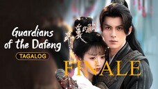 Guardians of the Dafeng ep 40-FINALE ( Tagalog Dubb)