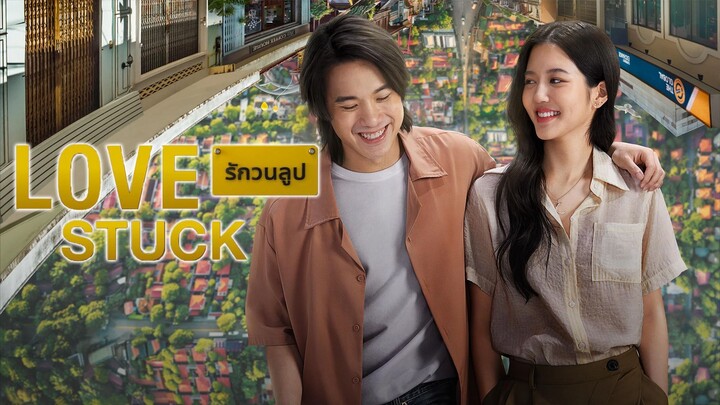 Love Stuck (2024) ENG SUB