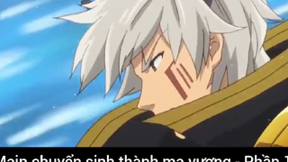 Main chuyển sinh thành ma vương p10