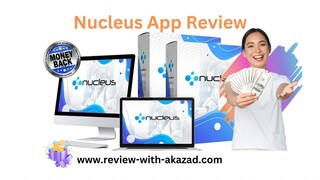 Nucleus App Review and Demo - Premium AI Suite