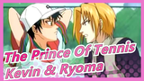 [The Prince Of Tennis] [Kevin & Ryoma] Meet