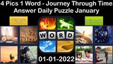 4 Pics 1 Word - Journey Through Time - 01 January 2022 - Answer Daily Puzzle + Bonus Puzzle