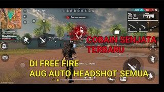 SENJATA TERBARU DI FREE FIRE AUTO HEADSHOT SEMUA