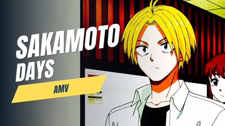 SAKAMOTO DAYS「AMV」