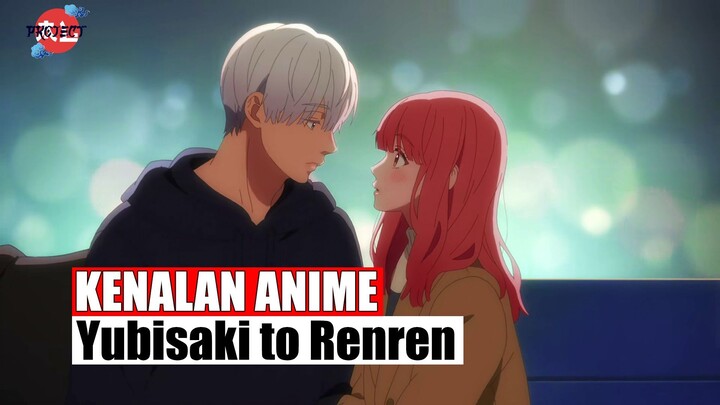 Anime Romance Menemani Valentine 2024 | Kenalan Anime Yubisaki to Renren (A Sign of Affection)