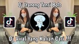 DJ ITANENG TENRI BOLO VIRAL TIK TOK TERBARU 2023 YANG KALIAN CARI !