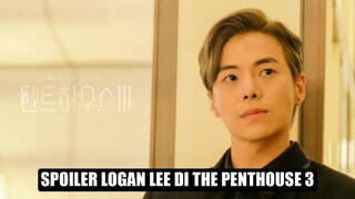 The Penthouse 3: Kisah Logan Lee dan Shim Soo Ryeon Berlanjut❓