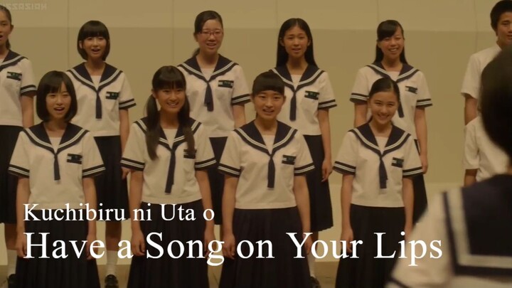 Kuchibiru ni Uta o | Have a Song on Your Lips Movie