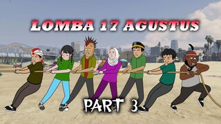 LOMBA 17 AGUSTUS PART 3