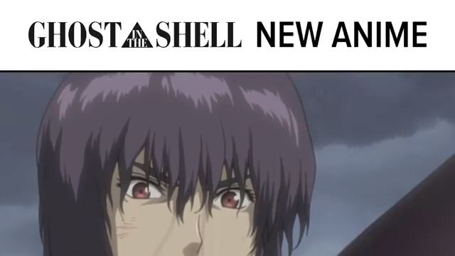 Ghost in the shel - Anime terbaru di Bstation
