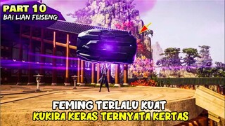 CUMA PAKE SEDIKIT USAHA BATU BESAR BISA DIANGKAT - ALUR CERITA DONGHUA BAI LIAN FEISHENG LU PART 10
