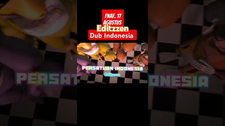 [SMF/FNAF]The end Edisi Lomba 17 Agustus | by @fatherferguson9933 #fnaf#dubindo#fnafindonesia