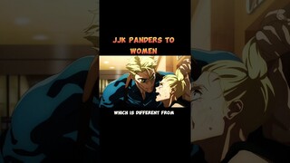 JJK Panders to Woman!!! #jjk #jujutsukaisen #anime