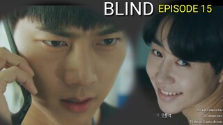 [ENG|INDO] Blind||EPISODE 15||PREVIEW||Ok Taec-yeon ,Ha Seok jin, Jung Eun-ji