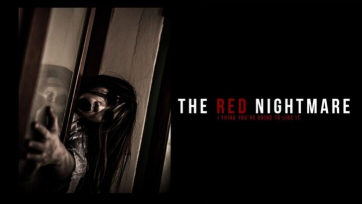 The Red Nightmare (2021) Full Movie 🍿