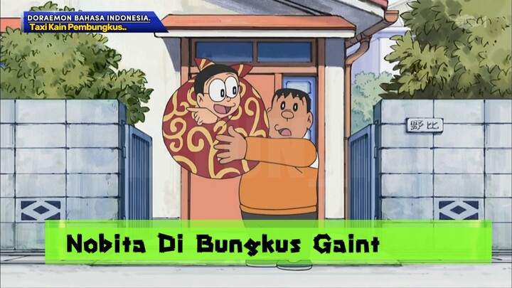 Doraemon Bahasa Indonesia(HD) - Taxi Kain Pembungkus.