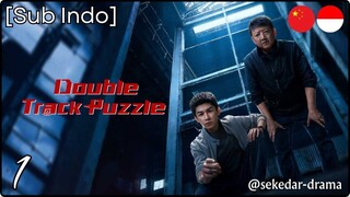 [Sub Indo] Double Track Puzzle – Eps. 01 (2025)
