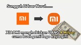 Diluar Nurul Xiaomi Merubah Desain Logo Sampai 4 Milyar #bstation