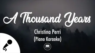 A Thousand Years - Christina Perri (Piano Karaoke)