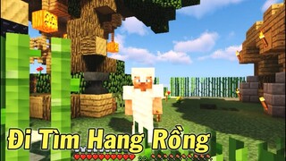 Hành Trình Đi tìm Hang Rồng - Minecraft Sinh Tồn Đảo Hoang #10