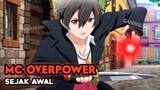 Anime Dimana MC Overpower Yang Kuat Sejak Awal