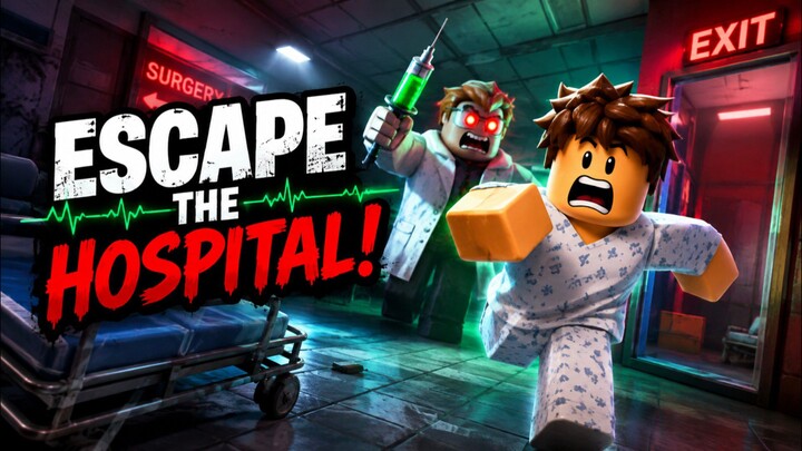 🏥 HOSPITAL ESCAPE! 😱 | Roblox