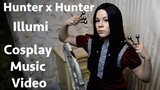 Illumi Hunter x Hunter Cosplay Music Video: What the He11??