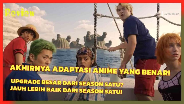 ONE PIECE LIVE ACTION SEASON 2 REVIEW — GLOW UP GILA! ADAPTASI ANIME TERBAIK?