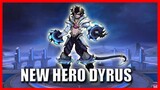 NEW HERO DYRUS SON OF THE ABYSS 🟢 MLBB