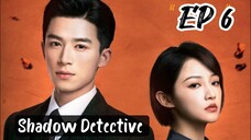 [ENG] EP 6 Shadow Detective