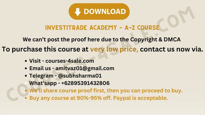 [courses-4sale.com] - InvestiTrade Academy – A-Z Course - at very affordable price.