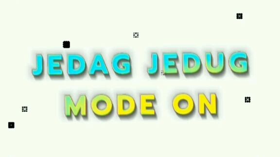 jj#mode on anime goyang