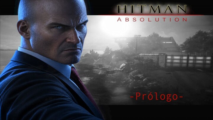Hitman: Absolution | Prólogo