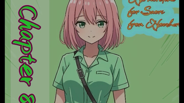 「もう時間はない、ドコカラトモナクの佐織に」第8章全文