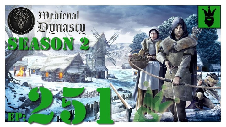 Let's play Medieval Dynasty with KustJidding - S2 - Episode 251