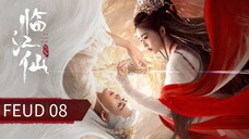 Eps 08 || 𝐅ēűԀ || Sub Indo