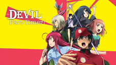THE DEVIL IS A PART-TIMER! : EP13 | FINALE - (Tagalog Dubbed)