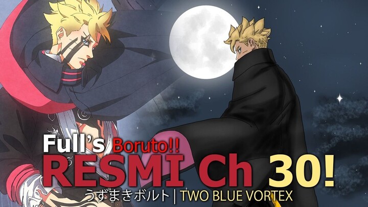 FULL CHAPTER 30 BORUTO TWO BLUE VORTEX BAHASA INDONESIA