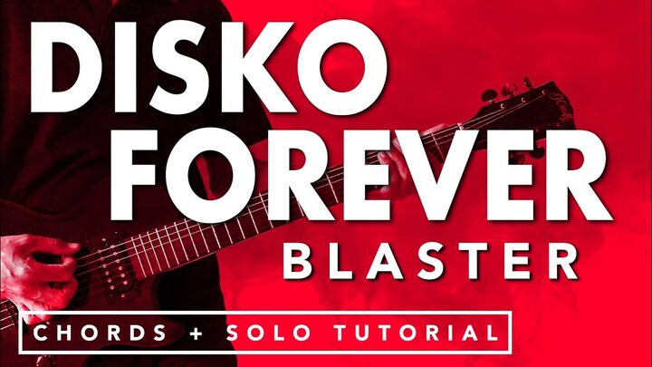 Disko Forever - Blaster Guitar Tutorial