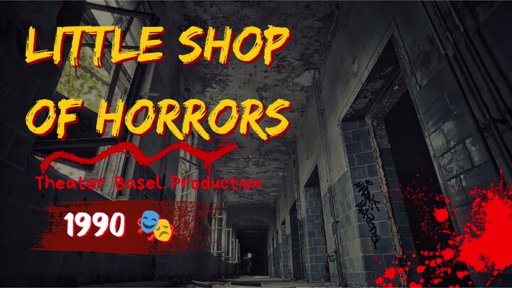 Little Shop of Horrors  Theater Basel Production