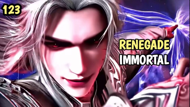 RENEGADE IMMORTAL EPISODE 123 PART 4 #KompetisiKreasiUnggahan5 #Donghua #bestofbest