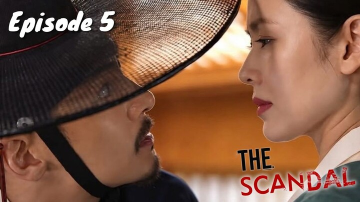 The Scandal Episode 5 Bahasa Indonesia