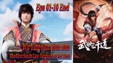 Eps 01-10 End The First Son In Low Vanguard Of All Time "Wu Ying San Qian Dao" Sub Indo