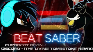 Beat Saber - Discord (Remix) - The Living Tombstone | FULL COMBO Expert