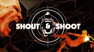 Shout&Shoot-ALPHA-Trailer_V2