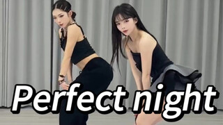 【许杨玉琢 陆咚咚】perfect night翻跳