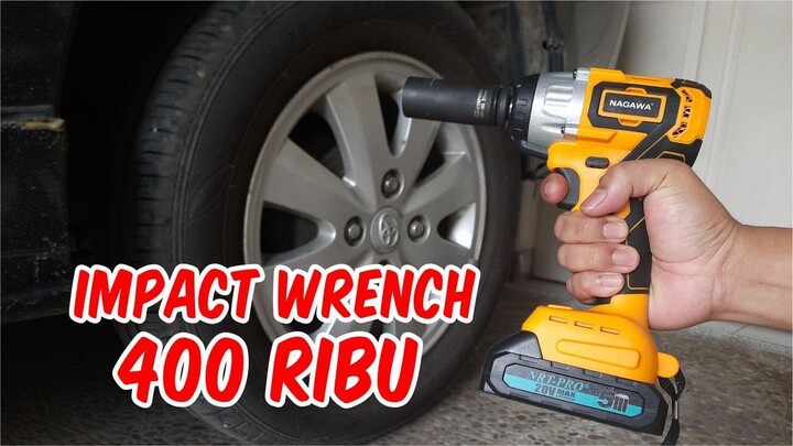 UNBOXING IMPACT WRENCH NAGAWA NCI350U HARGA 400 RIBU