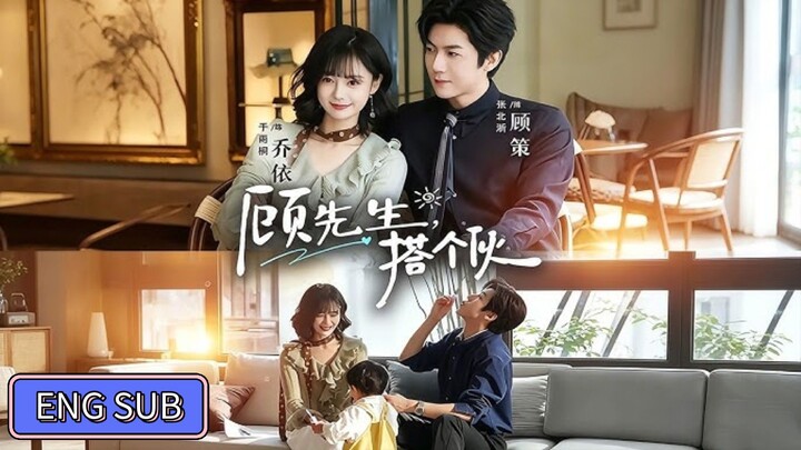 Zhang Beixi & Yu Yutong - Mr. Gu, Let's Team Up《顾先生搭个伙》Eng Sub