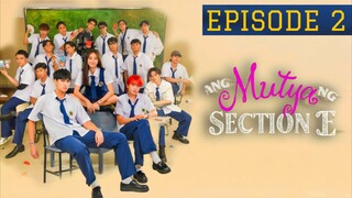 Episode 2: 'Ang Mutya Ng Section E' - FULL EPISODE | HD