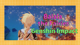 Balala the Fairies x Genshin Impact